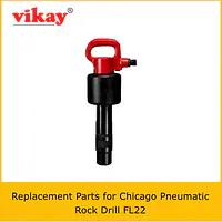 FL22 Chicago Pneumatic Rock Drill Parts - Master