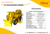 VK 310 Mucking Loader - Master