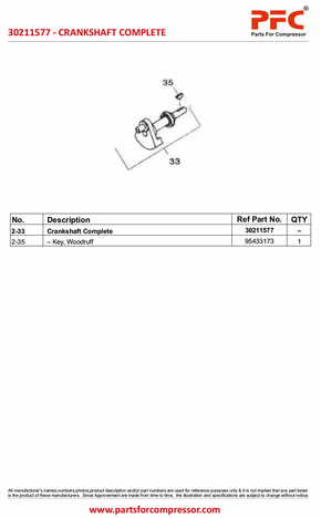 Crankshaft Complete with Bushing 30211577* Replacement